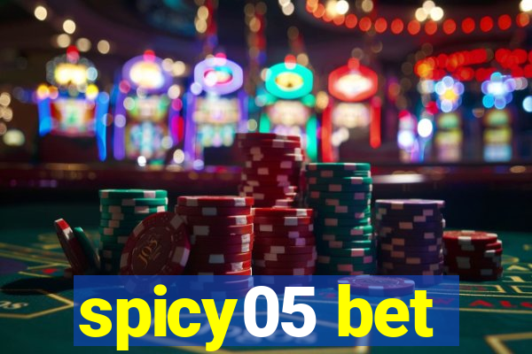 spicy05 bet